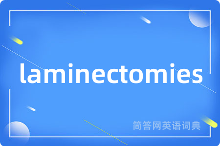 laminectomies