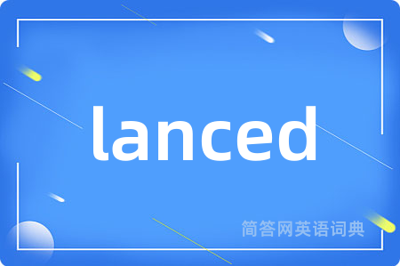 lanced