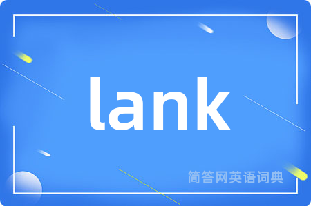 lank