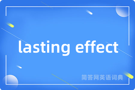 lasting effect