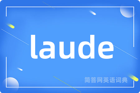 laude