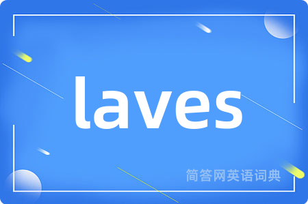 laves