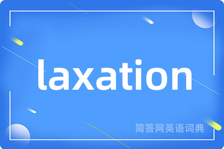 laxation