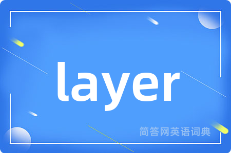 layer