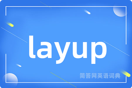 layup