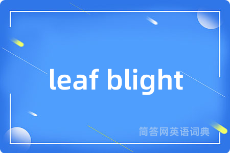 leaf blight