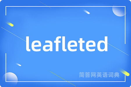 leafleted