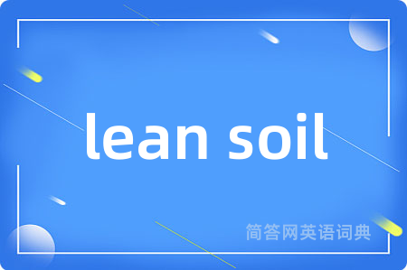 lean soil