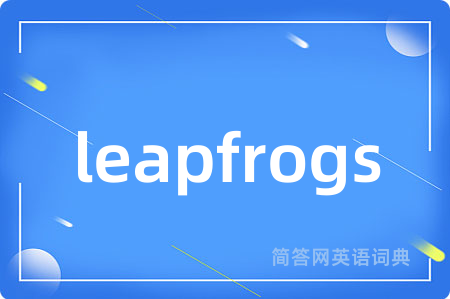 leapfrogs