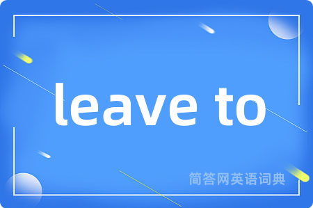 leave to