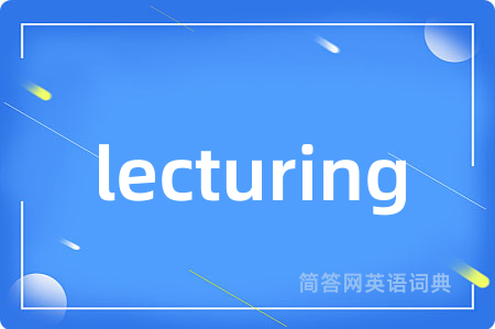 lecturing