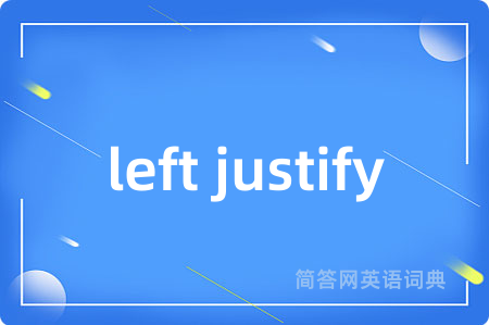 left justify