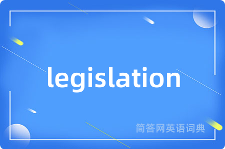 legislation