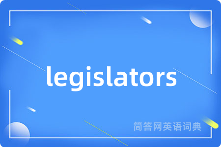 legislators
