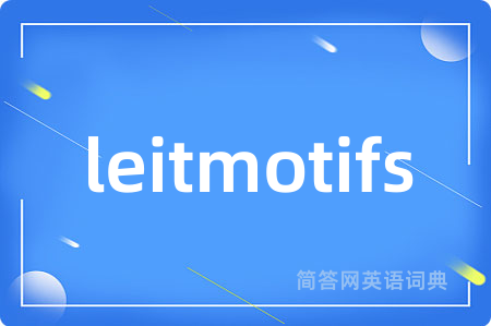 leitmotifs