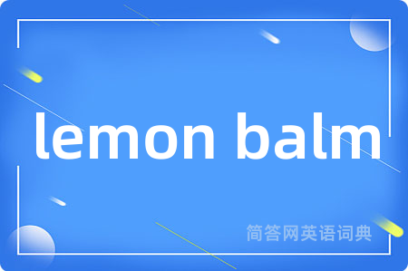 lemon balm