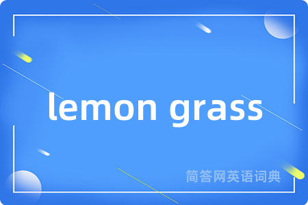 lemon grass