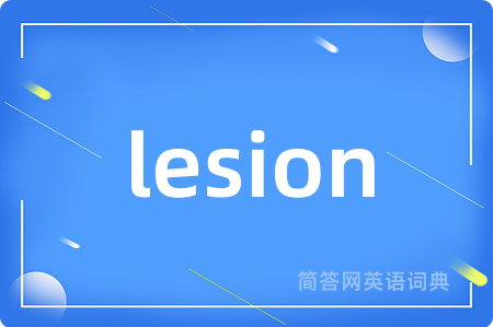 lesion