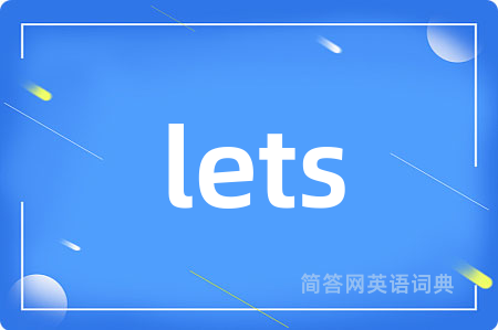 lets