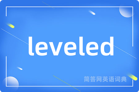 leveled