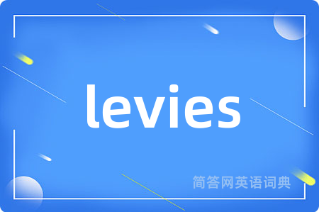 levies