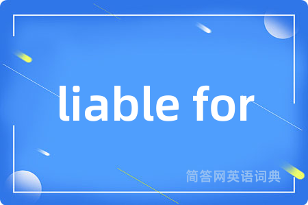liable for