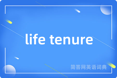 life tenure