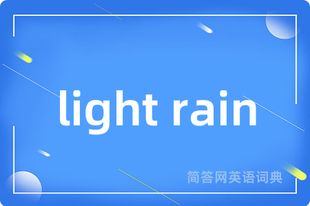 light rain