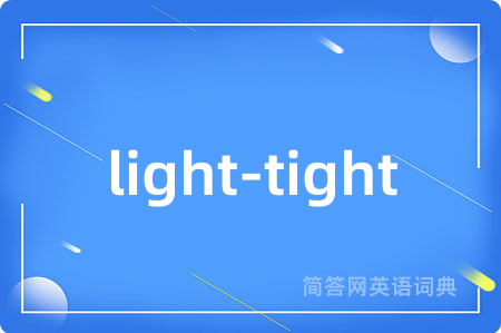 light-tight