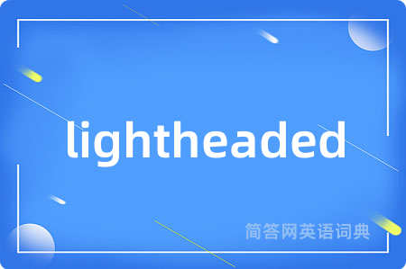 lightheaded