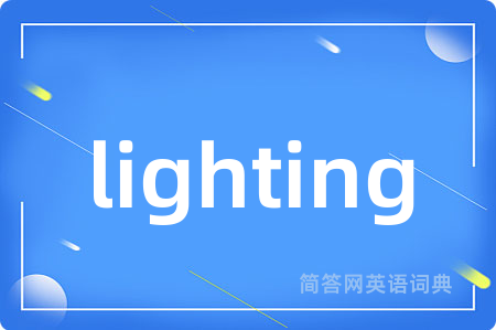 lighting
