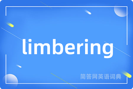 limbering