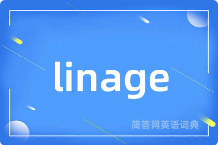linage