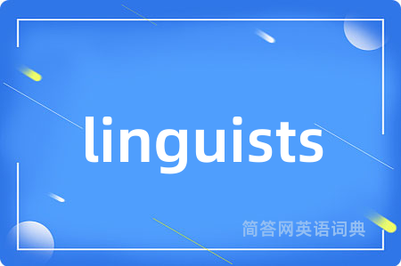 linguists