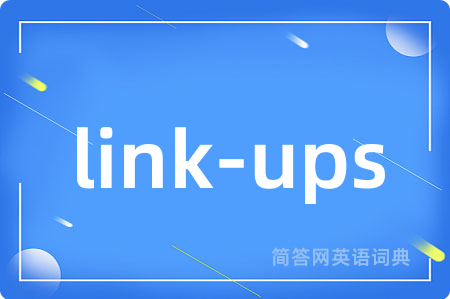 link-ups