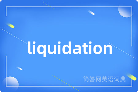 liquidation