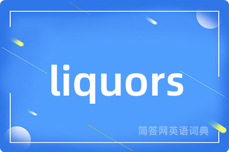 liquors