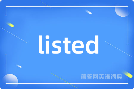 listed