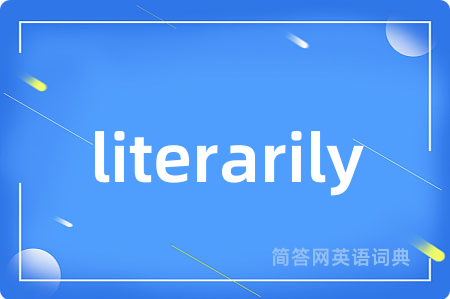 literarily