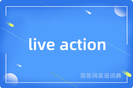 live action