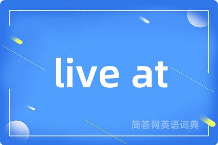 live at