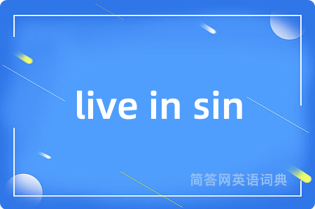 live in sin