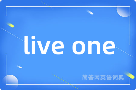 live one
