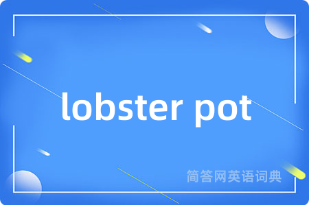 lobster pot