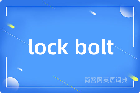 lock bolt