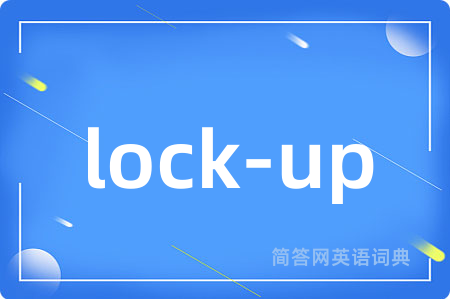 lock-up