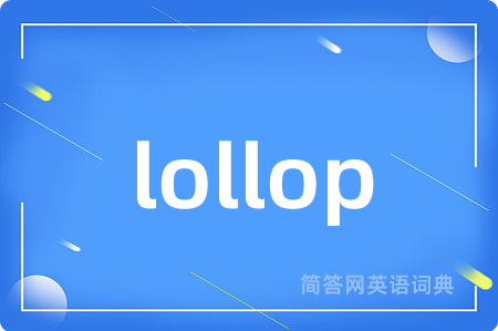 lollop