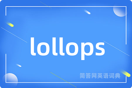 lollops
