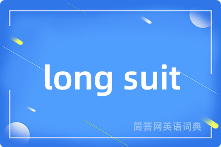 long suit