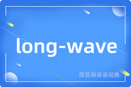 long-wave